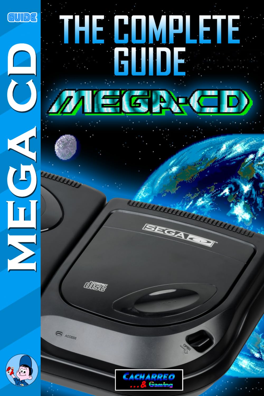 The Complete Mega CD Guide