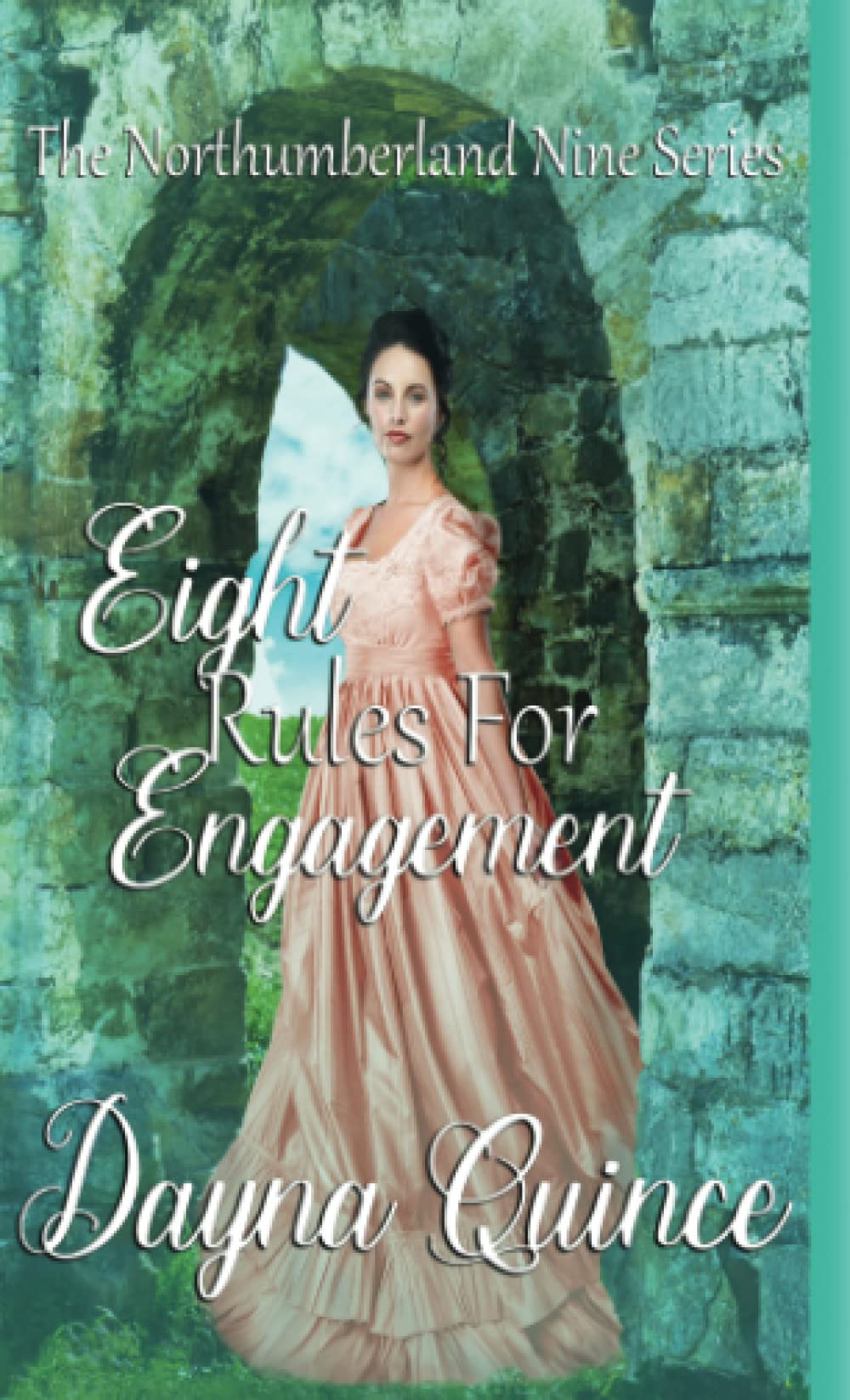 Eight Rules For Engagement (The Northumberland Nine Series)