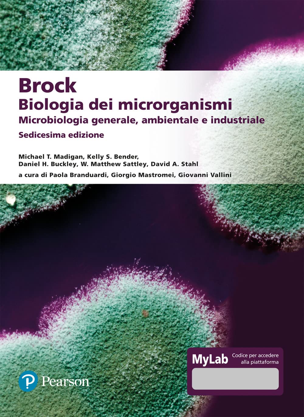 Brock. Biologia Dei Microrganismi. Microbiologia Generale, Ambientale E Industriale. Ediz. Mylab. Con Aggiornamento Online - 4