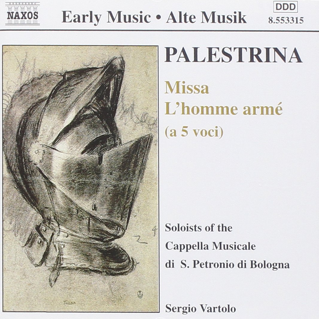 PALESTRINA: Missa L'homme arme / CAVAZZONI: Ricercari