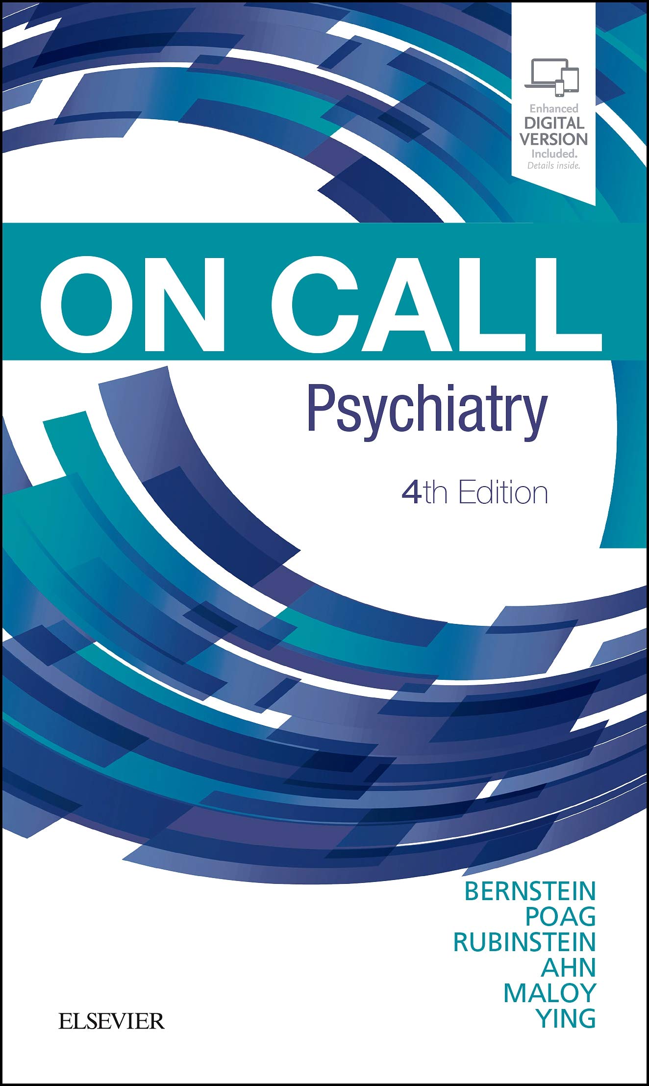 On Call Psychiatry by Carol A. Bernstein, Molly E. Poag, Mort... - 9780323531092