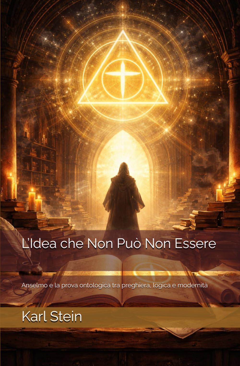 L’Idea che Non Può Non Essere: Anselmo e la prova ontologica tra preghiera, logica e modernità