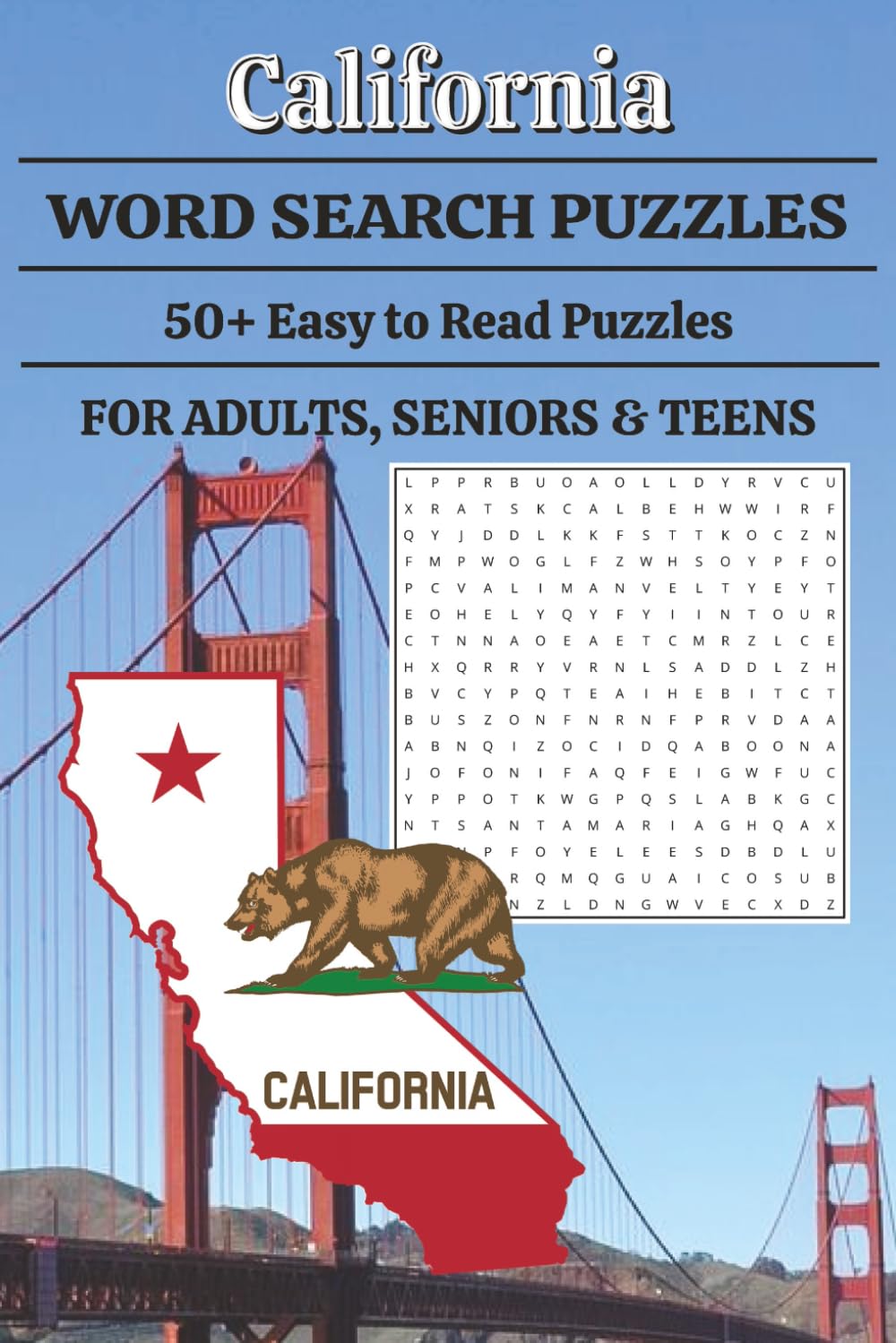 California Word Search Puzzle Book: Word Searches with Easy to Read Print about California Cities, Rivers, Mountains, Lakes, Wildlife and More | 6x9 ... Gift for Holidays, Vacations, and Free Times
