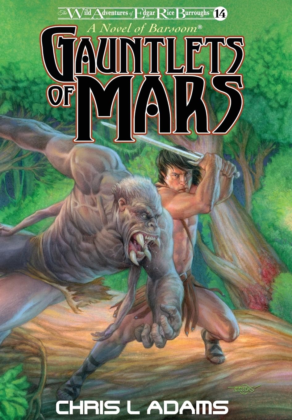 Gauntlets of Mars: A Novel of Barsoom (The Wild Adventures of Edgar Rice Burroughs 14)