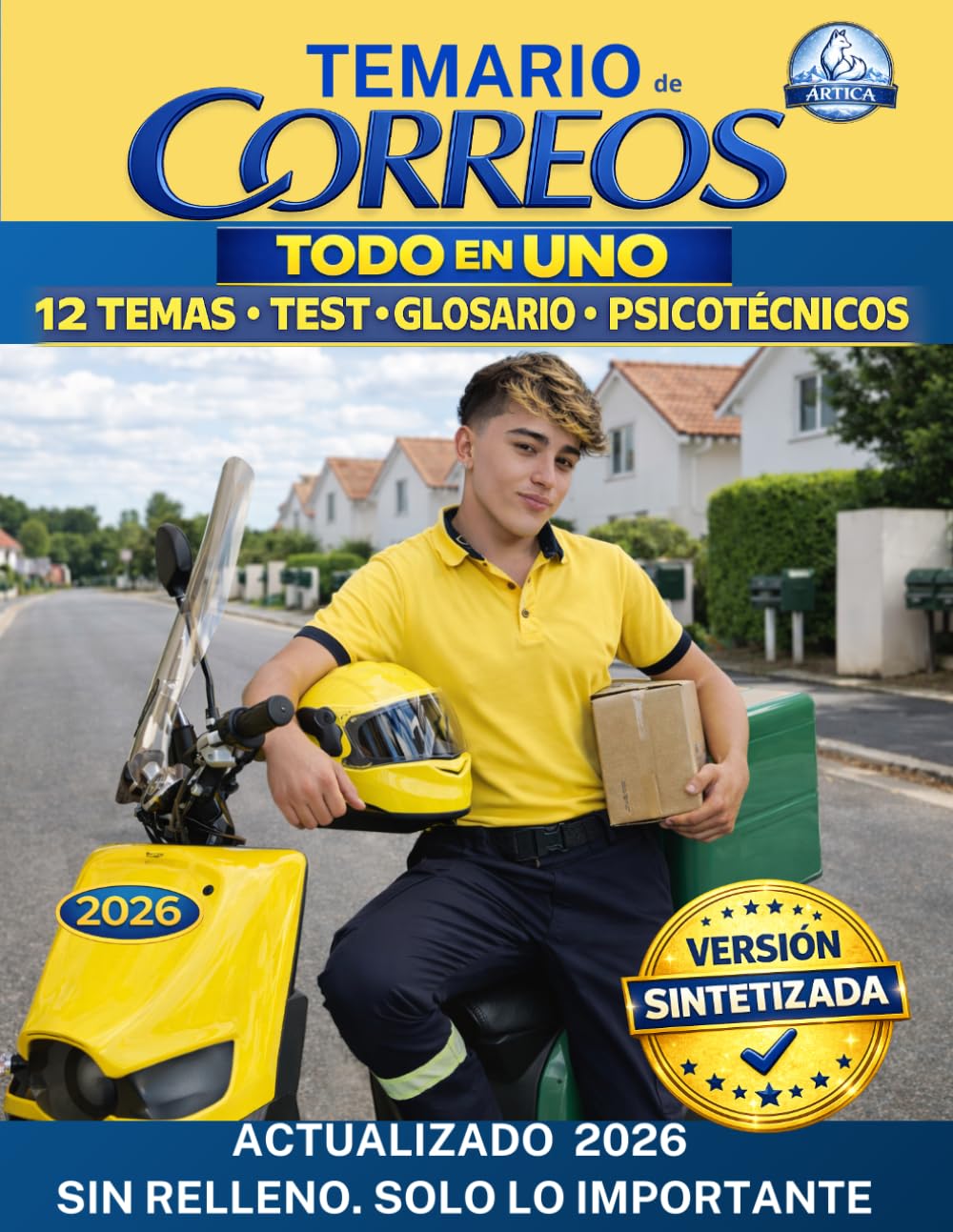 TEMARIO CORREOS ACTUALIZADO– VERSIÓN OPTIMIZADA DE REPASO COMPLETO 12 TEMAS + TEST + GLOSARIO + PSICOTÉCNICOS: Todo lo que necesitas para el examen, ... INCLUYE GLOSARIOS, TEST Y... ¡MUCHO MÁS!)