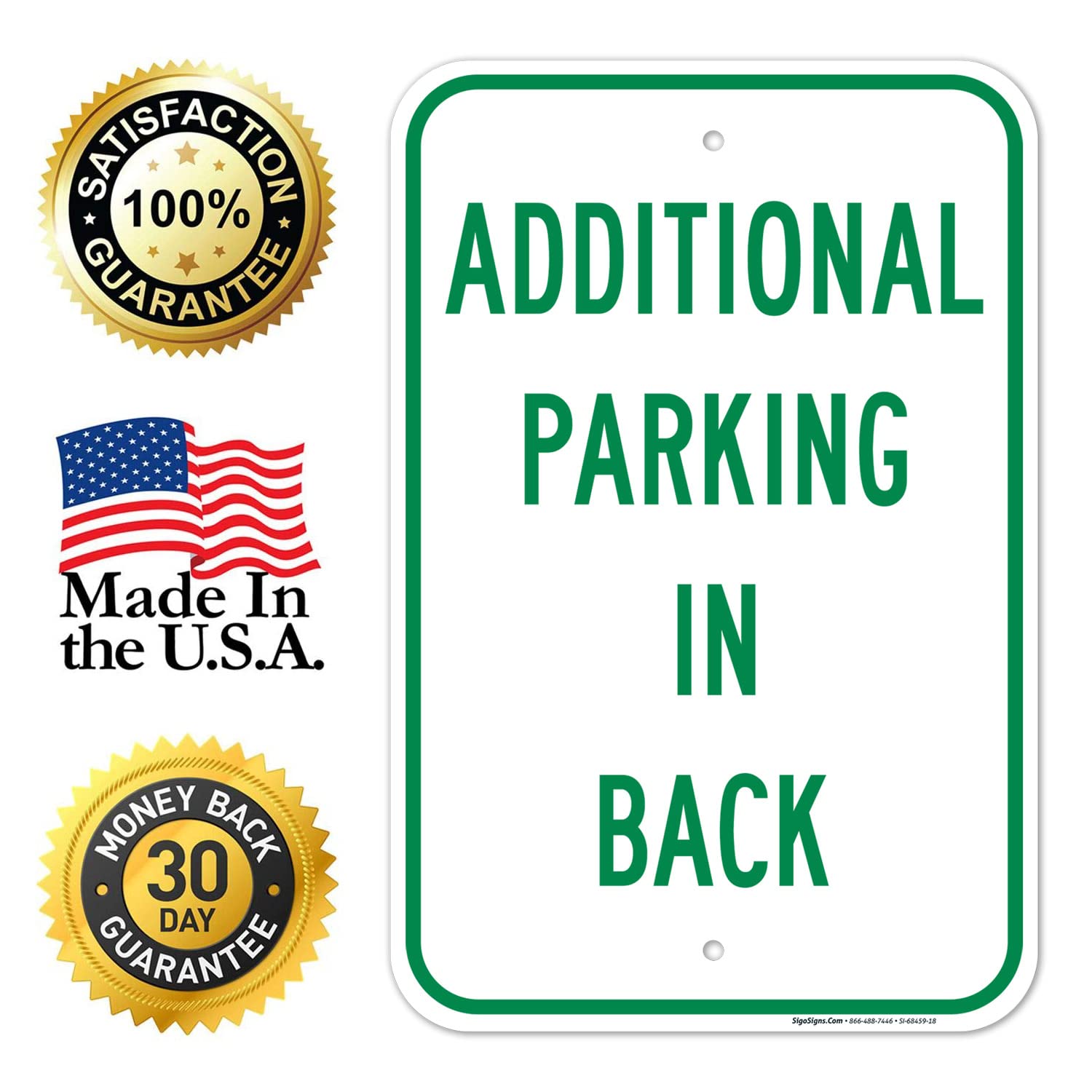 Additional Parking in Back Sign, 12x18 Inches, Rust Free .063 Aluminum, Fade Resistant, Made in USA by Sigo Signs