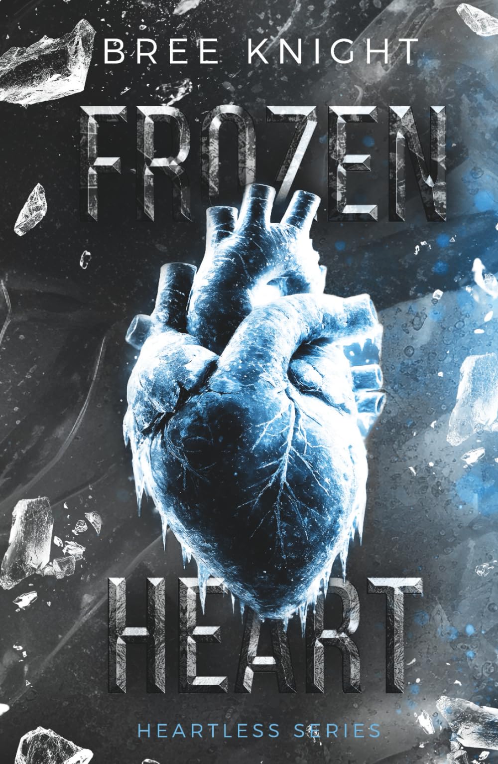 Frozen Heart: Heartless Series #3