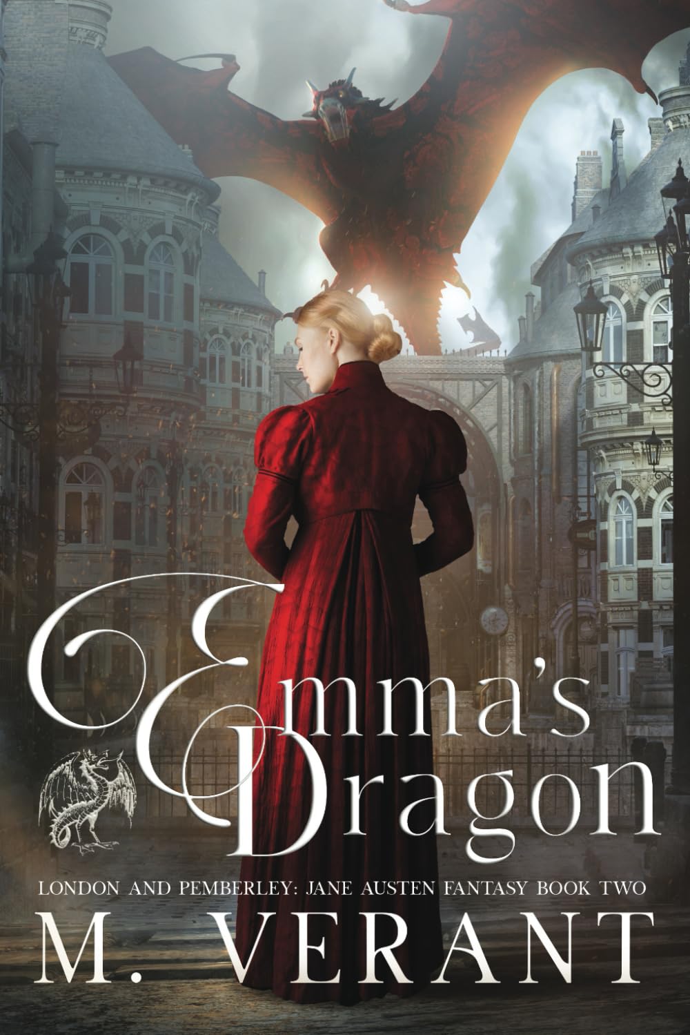 Emma's Dragon: London and Pemberley: 2 (Jane Austen Fantasy)