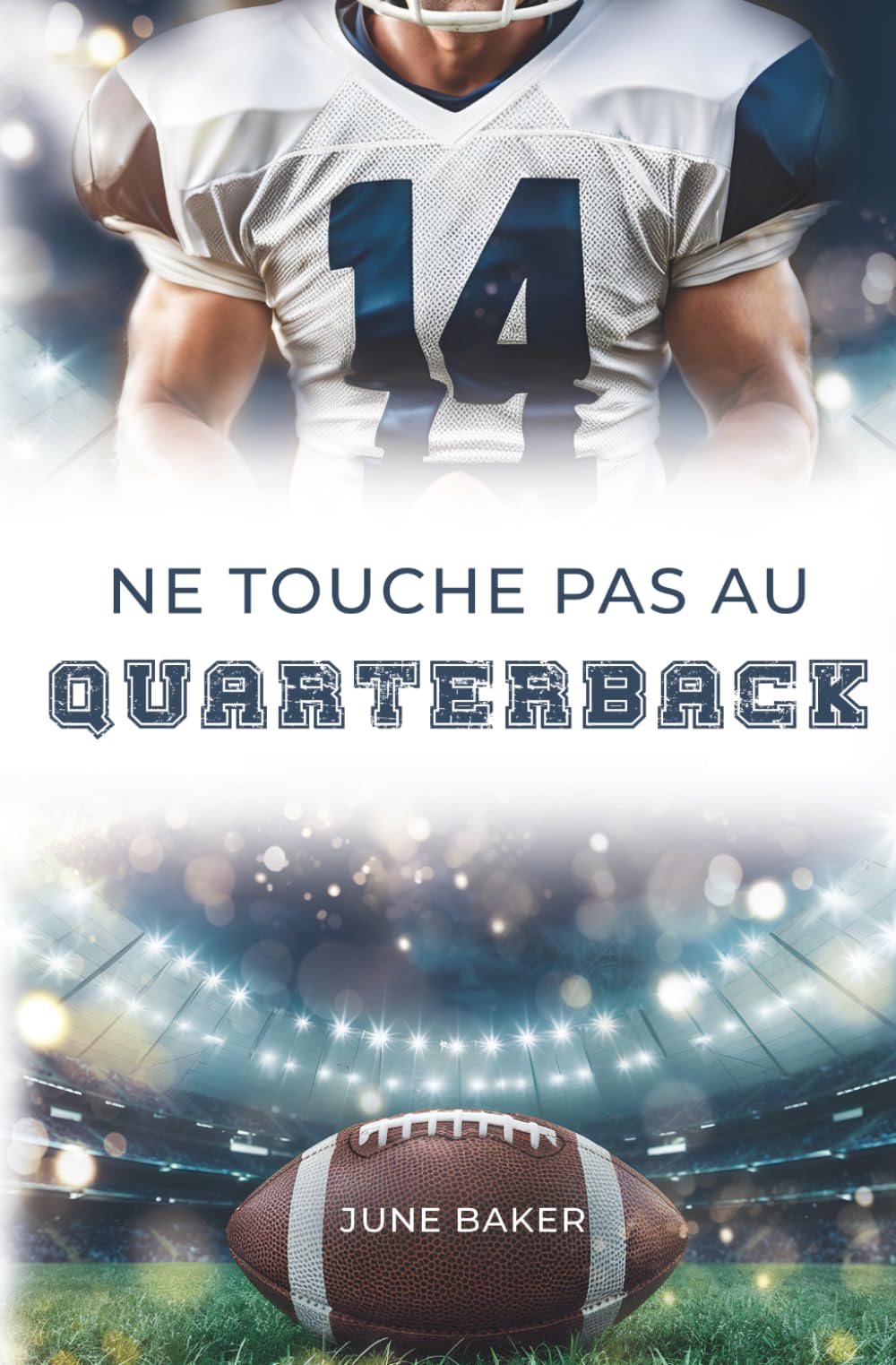 Ne touche pas au Quarterback