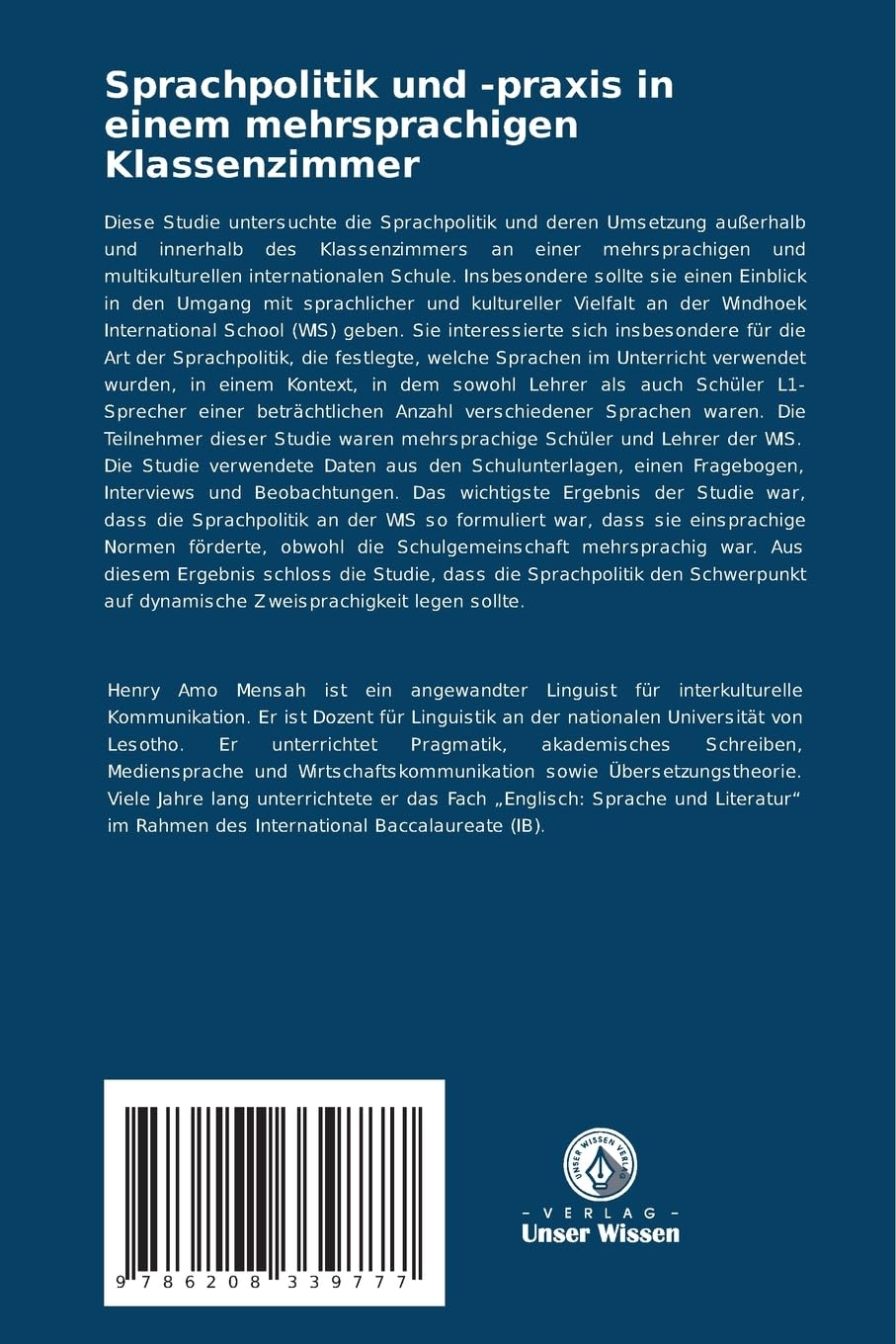 Sprachpolitik und -praxis in einem mehrsprachigen Klassenzimmer: DE