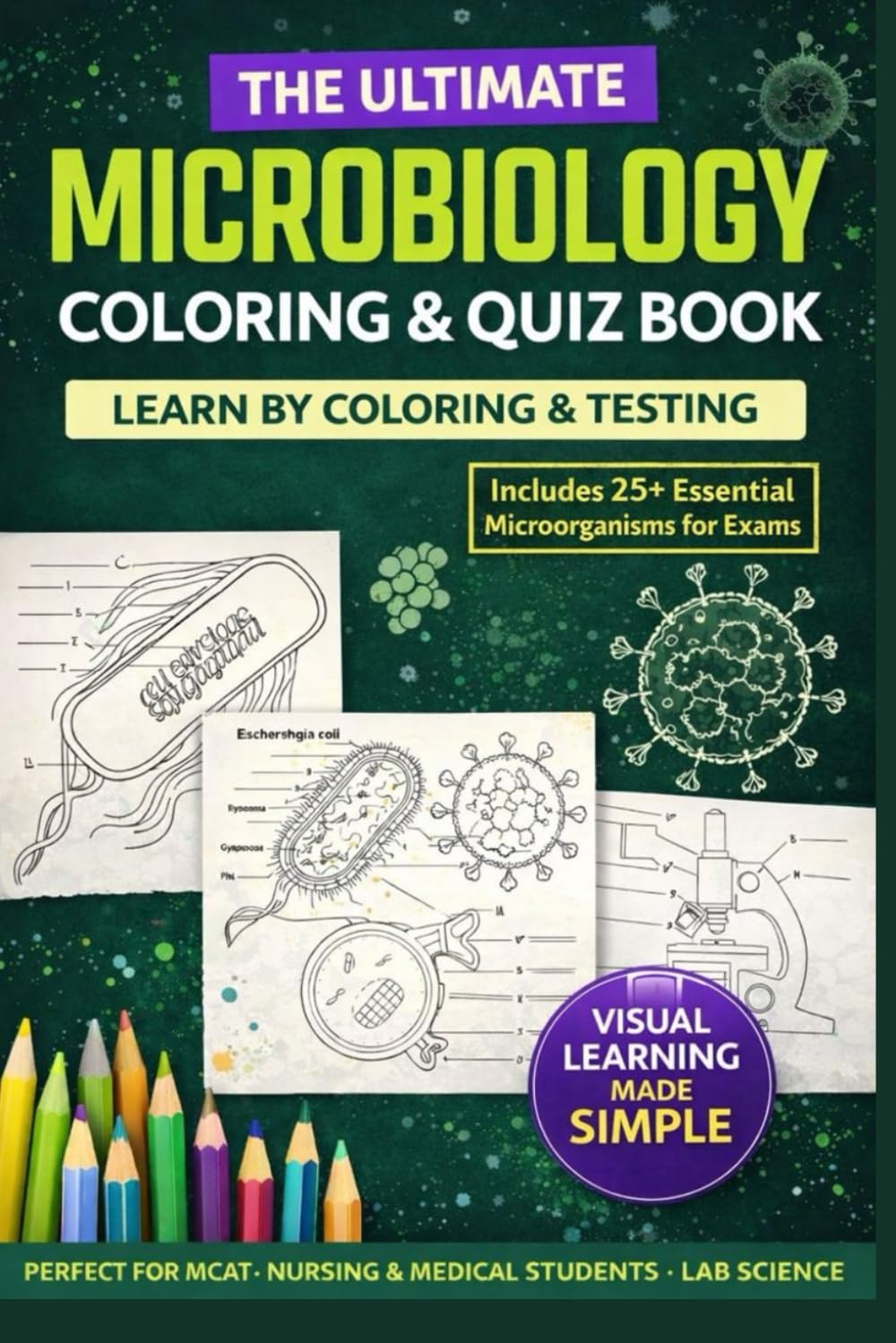 THE ULTIMATE - MICROBIOLOGY: COLORING & QUIZ BOOK