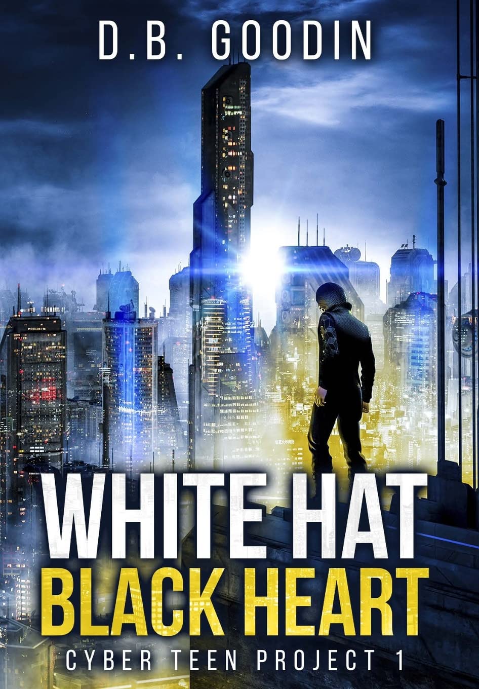 Buy White Hat Black Heart: 1 (Cyber Teen Project) — BookShops.in