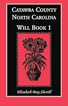 Catawba County, North Carolina, Will Book 1