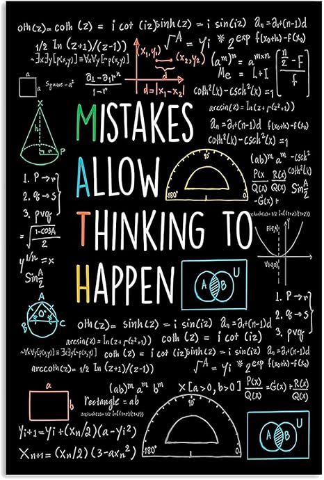 Amazon Com Gearsly Math Mistakes Allow Thinking To Happen High School Back To School Day Poster No Frame Or Framed Canvas 0 75 Inch Print In Us Novelty Quote Meaningful Motivational Posters Prints