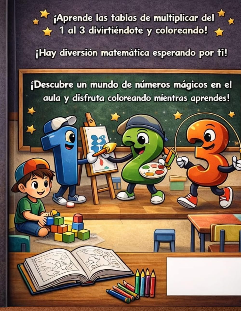 Tablas de multiplicar: ¡Libro para colorear! Del 1 al 3
