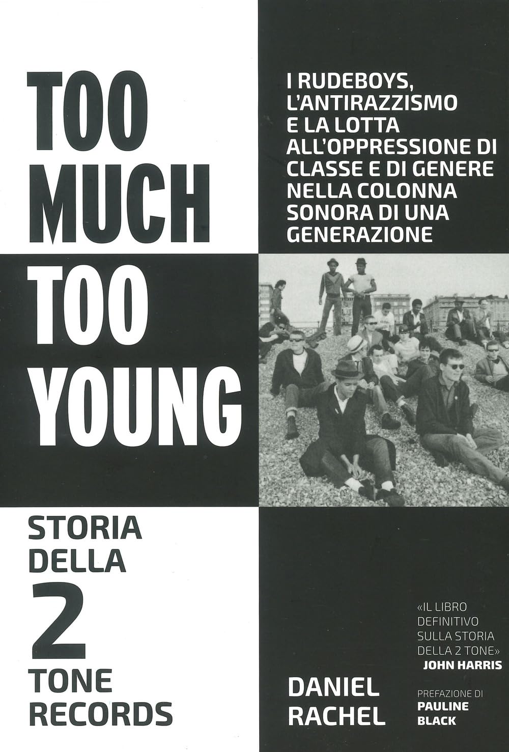 Too Much Too Young. Storia Della 2 Tone Records - 4