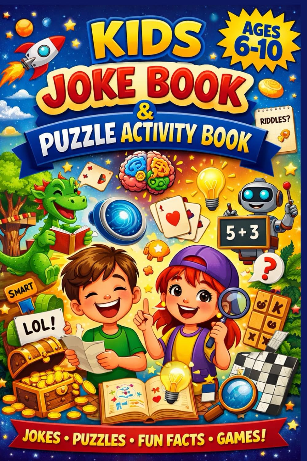 Kids Joke Book & Puzzle Activity Book for Ages 6–10: Clean Jokes, Brain Games, Word Puzzles, Fun Facts and Learning Challenges for Smart Kids | Gift ... Kids | Rainy Day Activities for Children