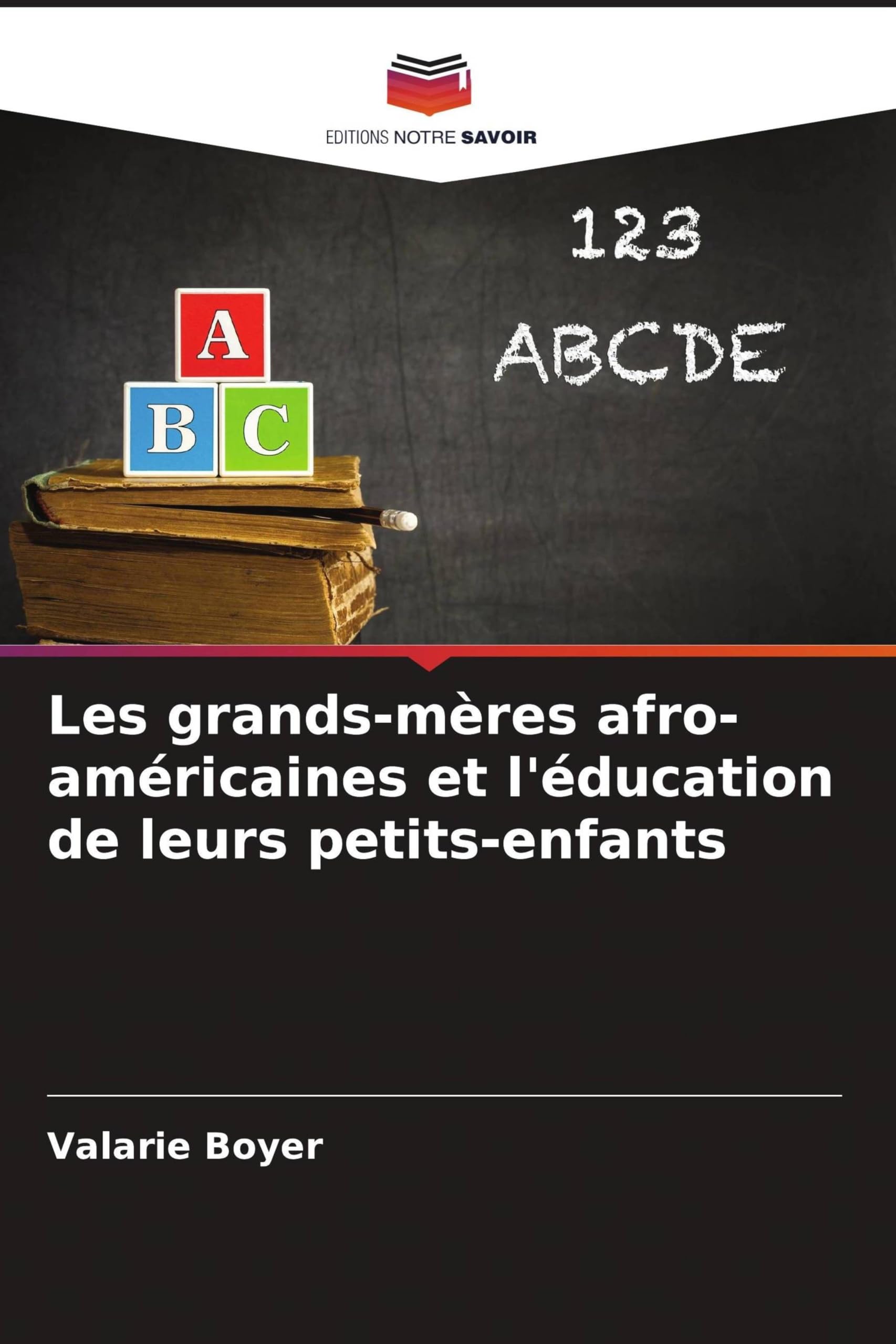Les grands-mères afro-américaines et l'éducation de leurs petits-enfants
