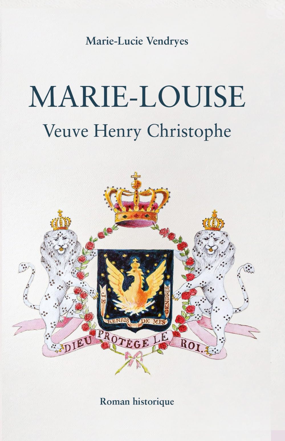 MARIE-LOUISE Veuve Henry Christophe (French Edition)