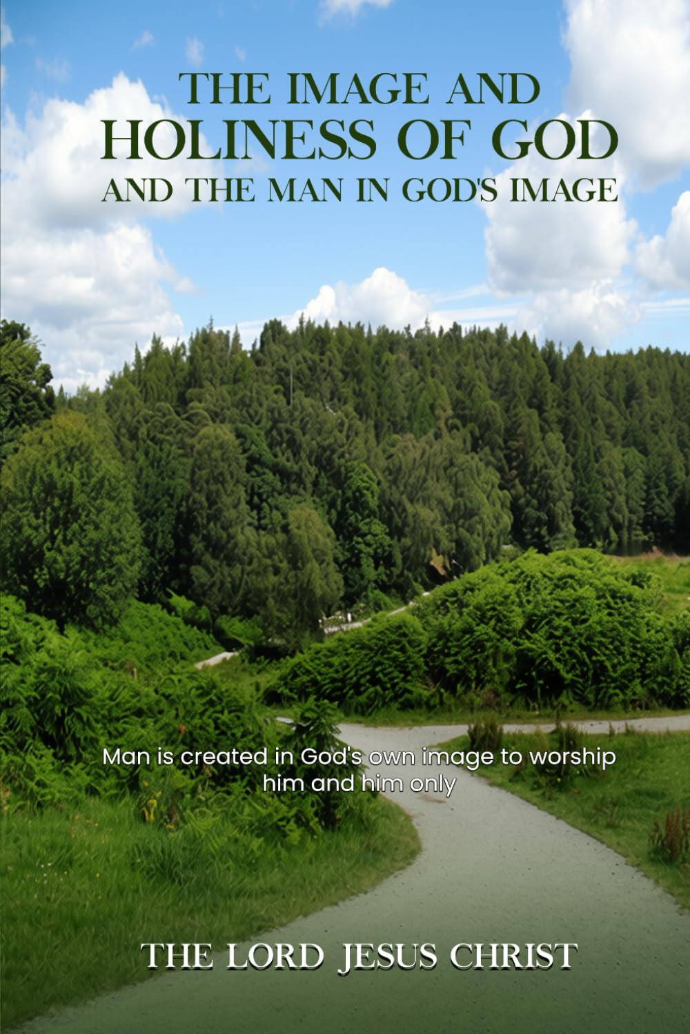The Image And Holiness Of God And Man In God’s Image