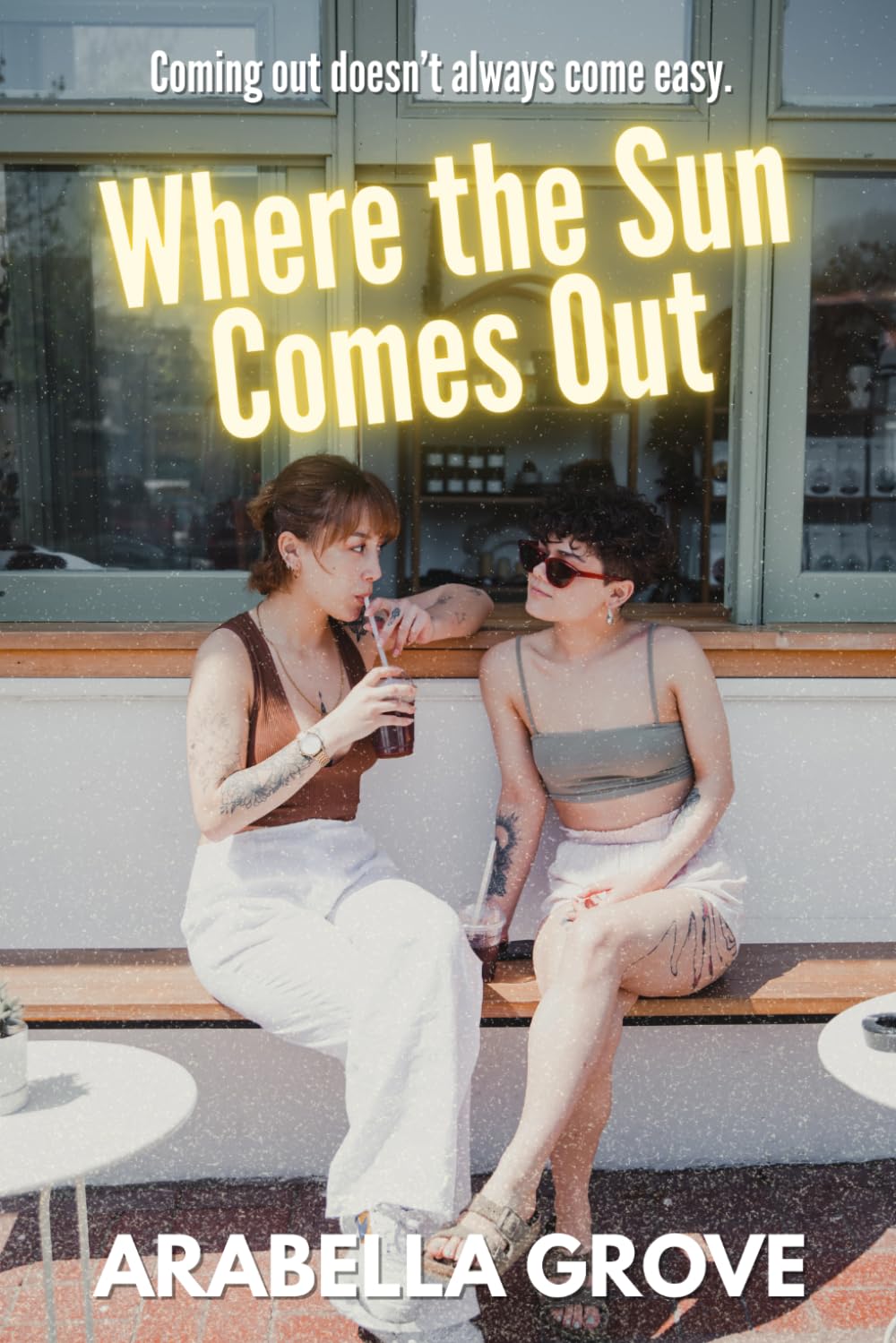 Where the Sun Comes Out: A Sapphic Coming Out Story