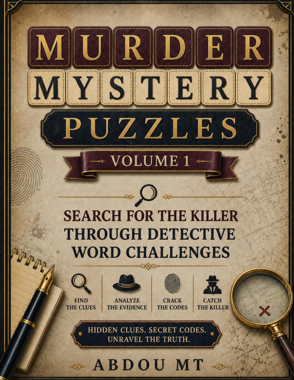 Murder Mystery Puzzles | Search for the Killer Through Detective Word Challenges: Crime Word Search Book with Hidden Clues, Secret Codes and Mystery ... Investigation (Mystery Puzzles Collections)