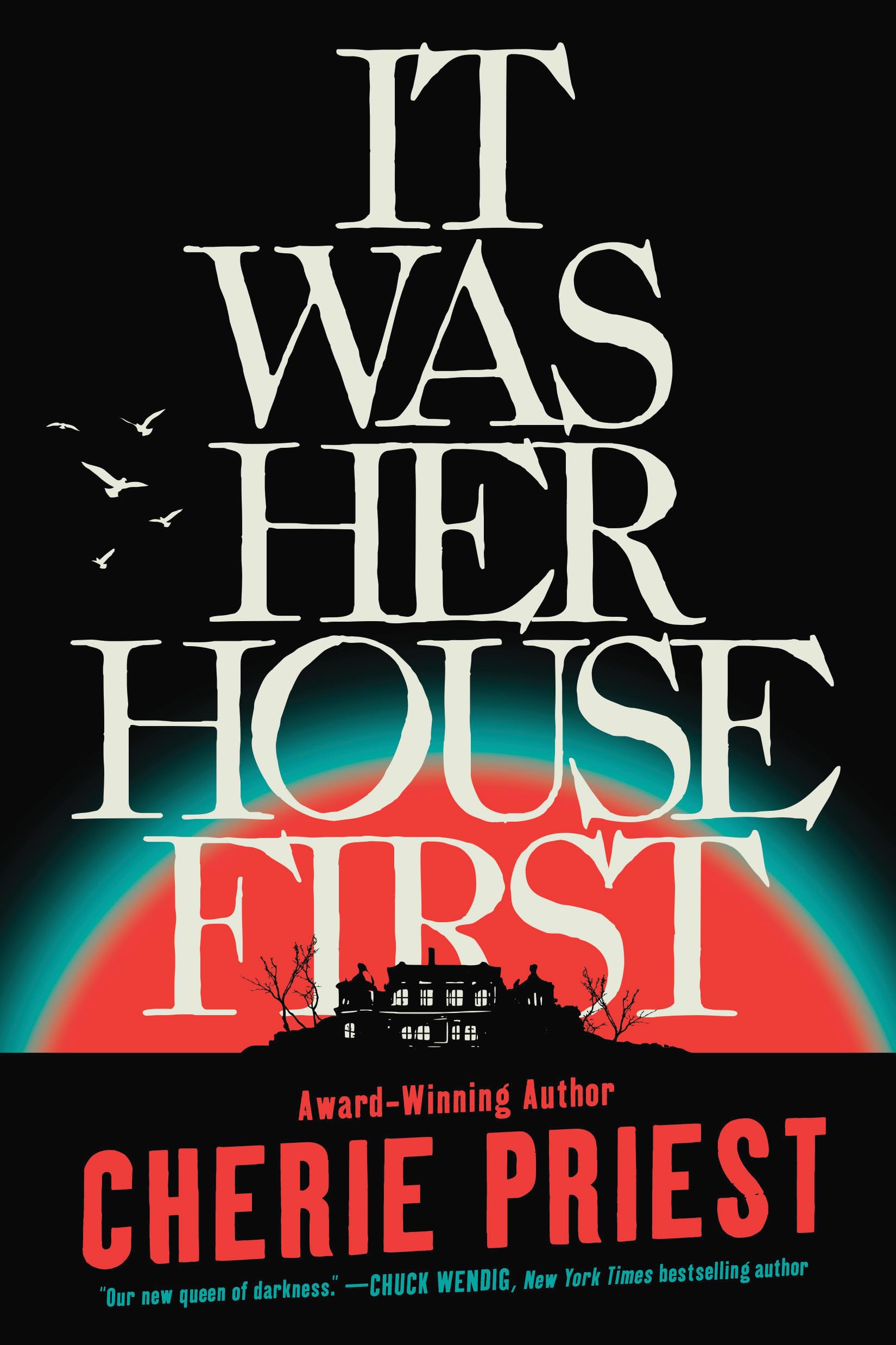 It Was Her House First