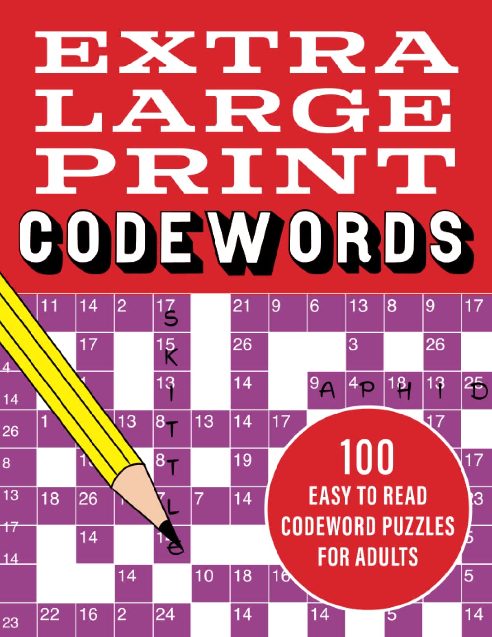 Extra Large Print Codewords: 100 easy to read codeword puzzles for adults
