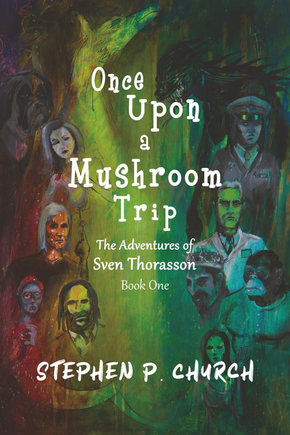 Once Upon a Mushroom Trip: The Adventures of Sven Thorasson