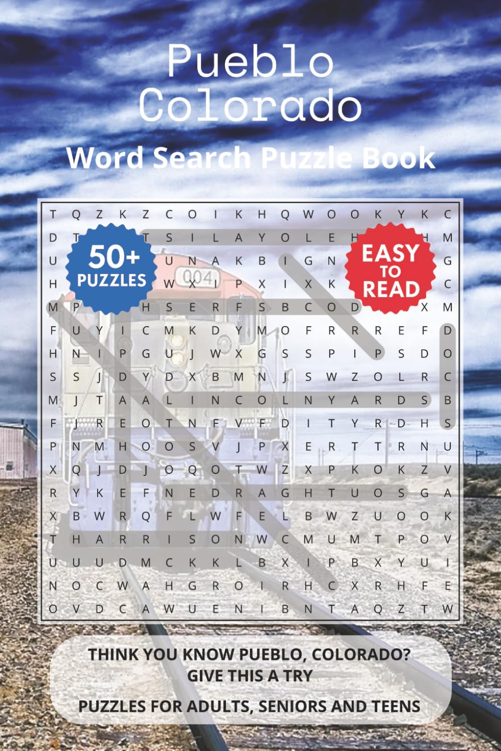 Pueblo Colorado Word Search Puzzle Book: Think you know Pueblo, Colorado? Give this a try. Puzzles for Adults, Seniors and Teens.