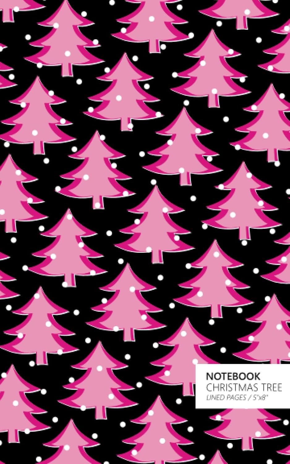 Christmas Tree Notebook: (Night Pink Edition) Fun notebook 96 ruled/lined pages (5x8 inches / 12.7x20.3cm / Junior Legal Pad / Nearly A5)