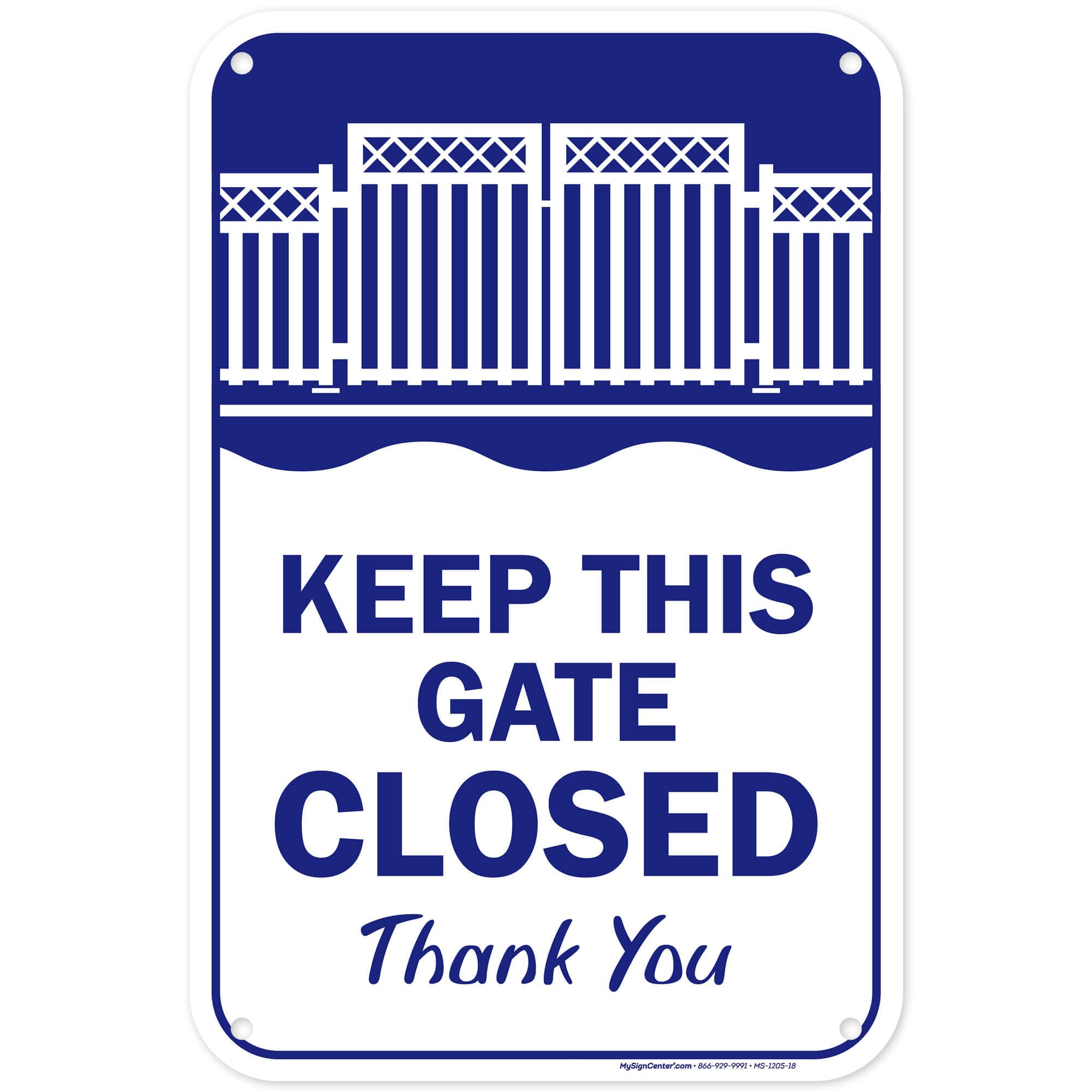 Keep This Gate Closed Sign, 12x18 Inches, 55 mil thick HDPE (high density polyethylene), Made in USA by My Sign Center