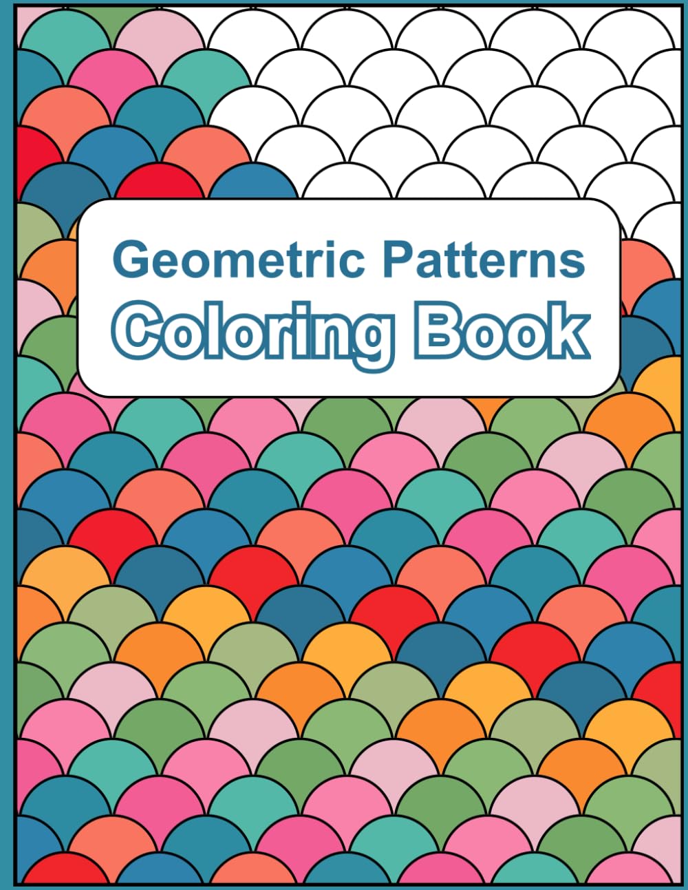 Geometric Patterns Coloring Book: 60 Relaxing Patterns for Adults