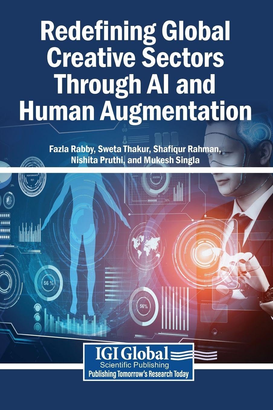 Redefining Global Creative Sectors Through AI and Human Augmentation