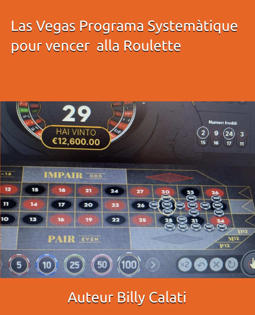 Las Vegas Programa systemàtico para vencer alla roulette