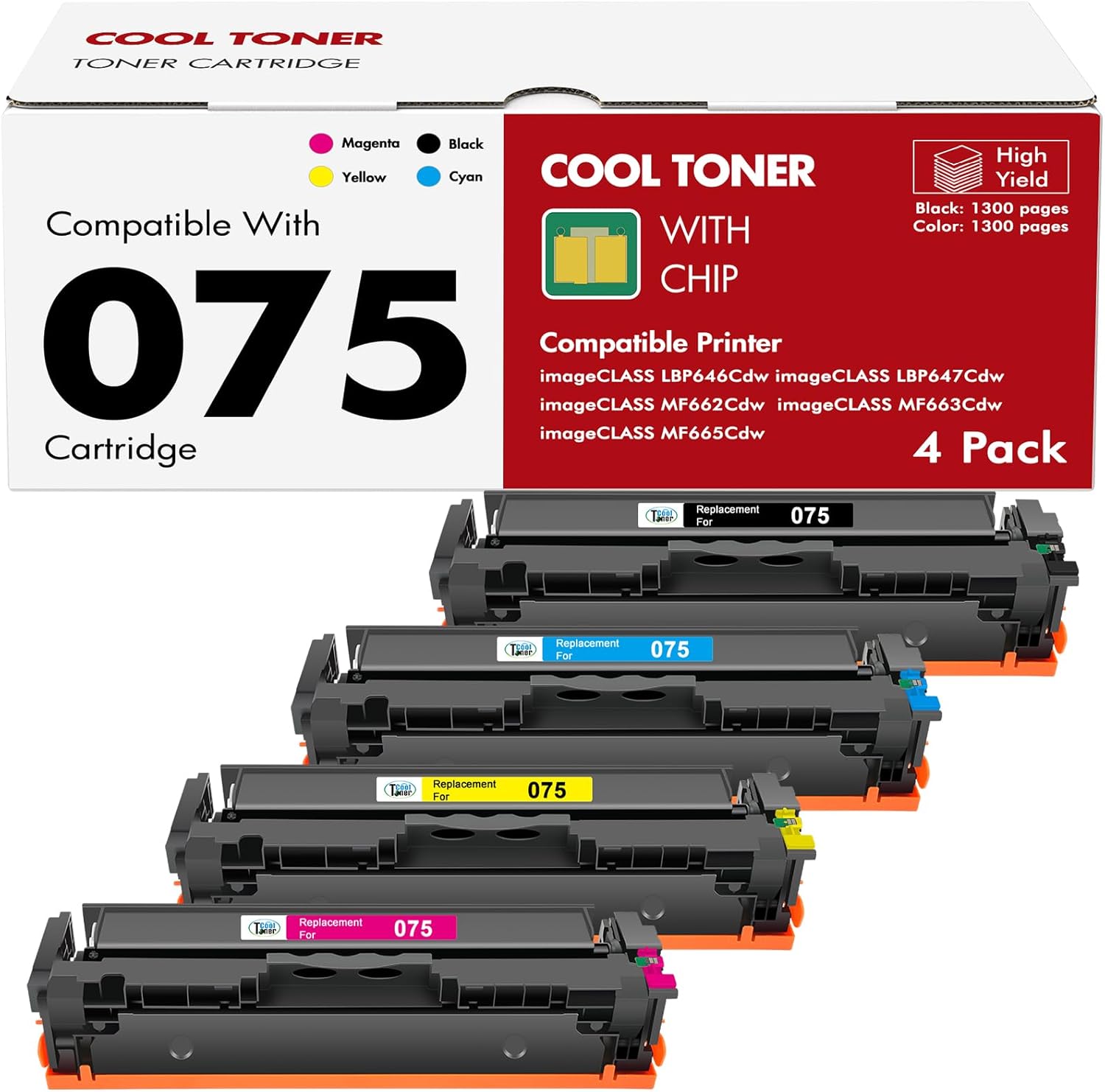 075 Toner Cartridge Set 075H: MF663Cdw MF665CDW LBP646Cdw Compatible for Canon Color ImageCLASS MF660c MF662CDW LBP647Cdw LBP640c LBP640 MF660 Printer 4 Pack High Yield Ink(Black Cyan Yellow Magenta)