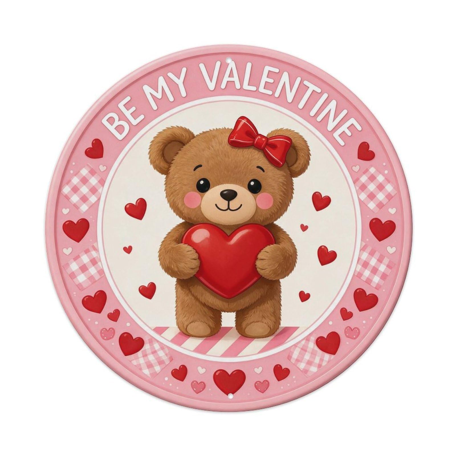 Be My Valentine Teddy Metal Tin Sign Plaque