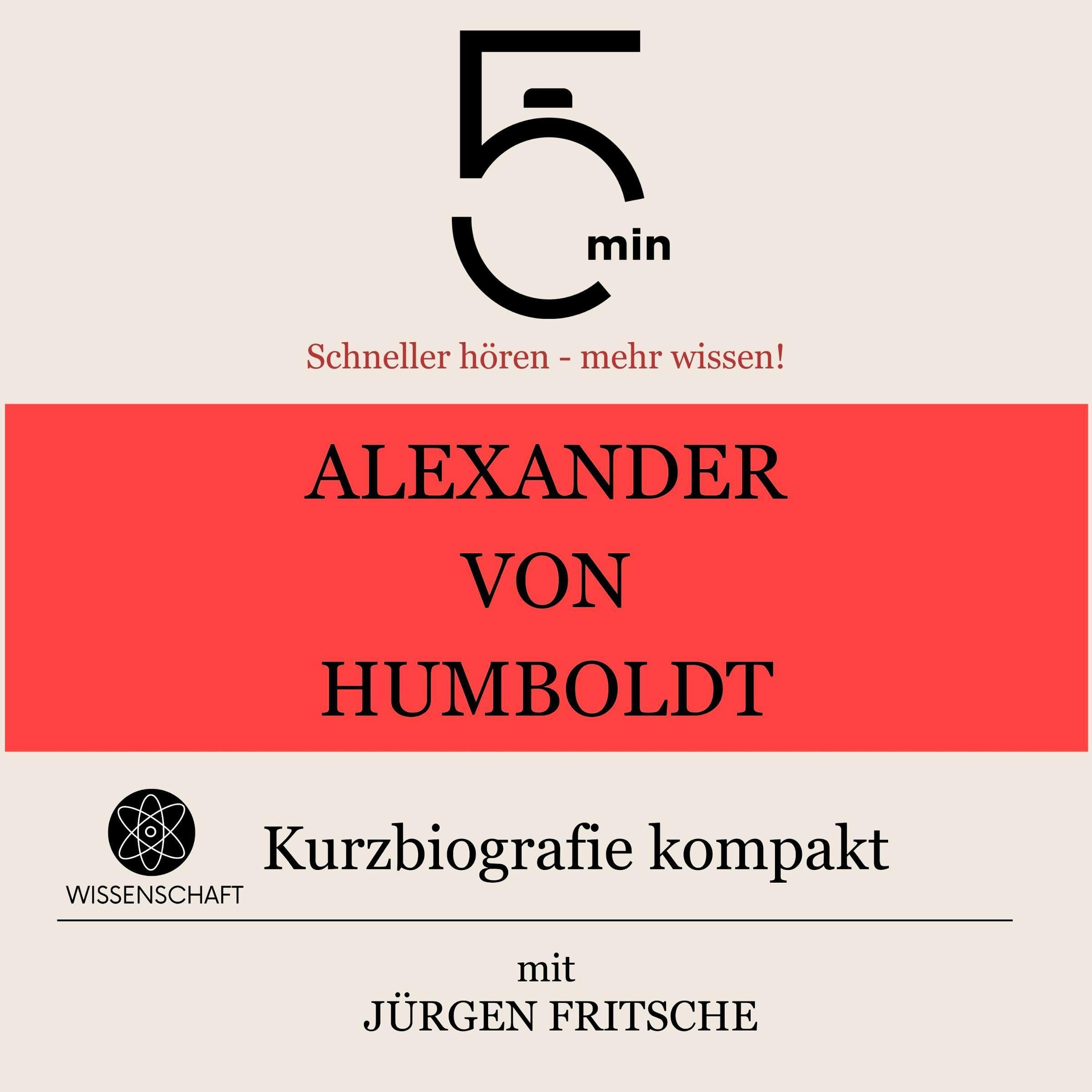 Cover art for Alexander von Humboldt - Kurzbiografie kompakt