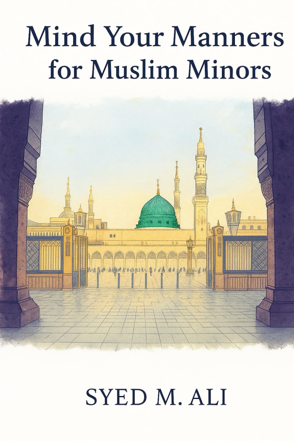 Mind Your Manners for Muslim Minors