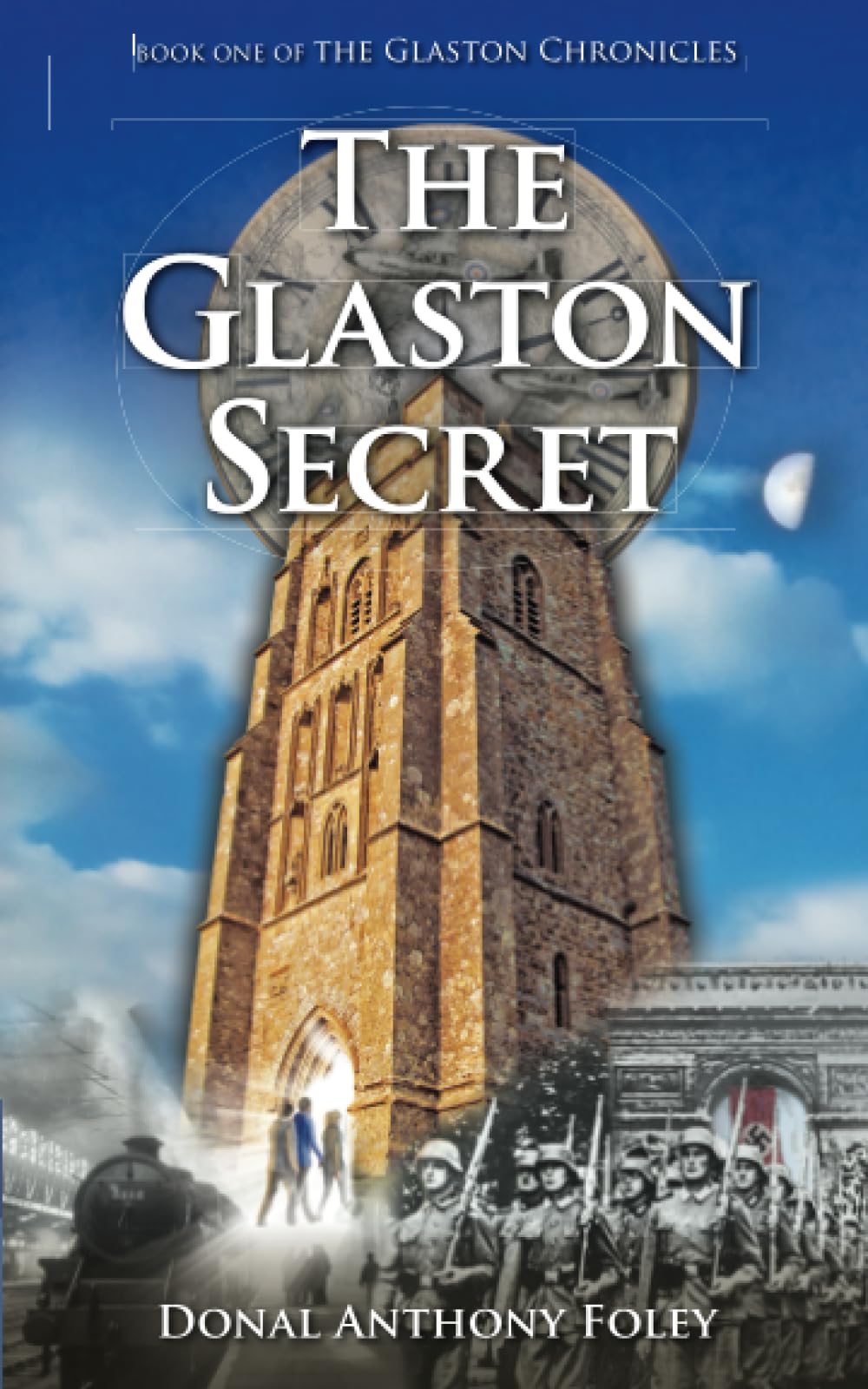 The Glaston Secret (The Glaston Chronicles)