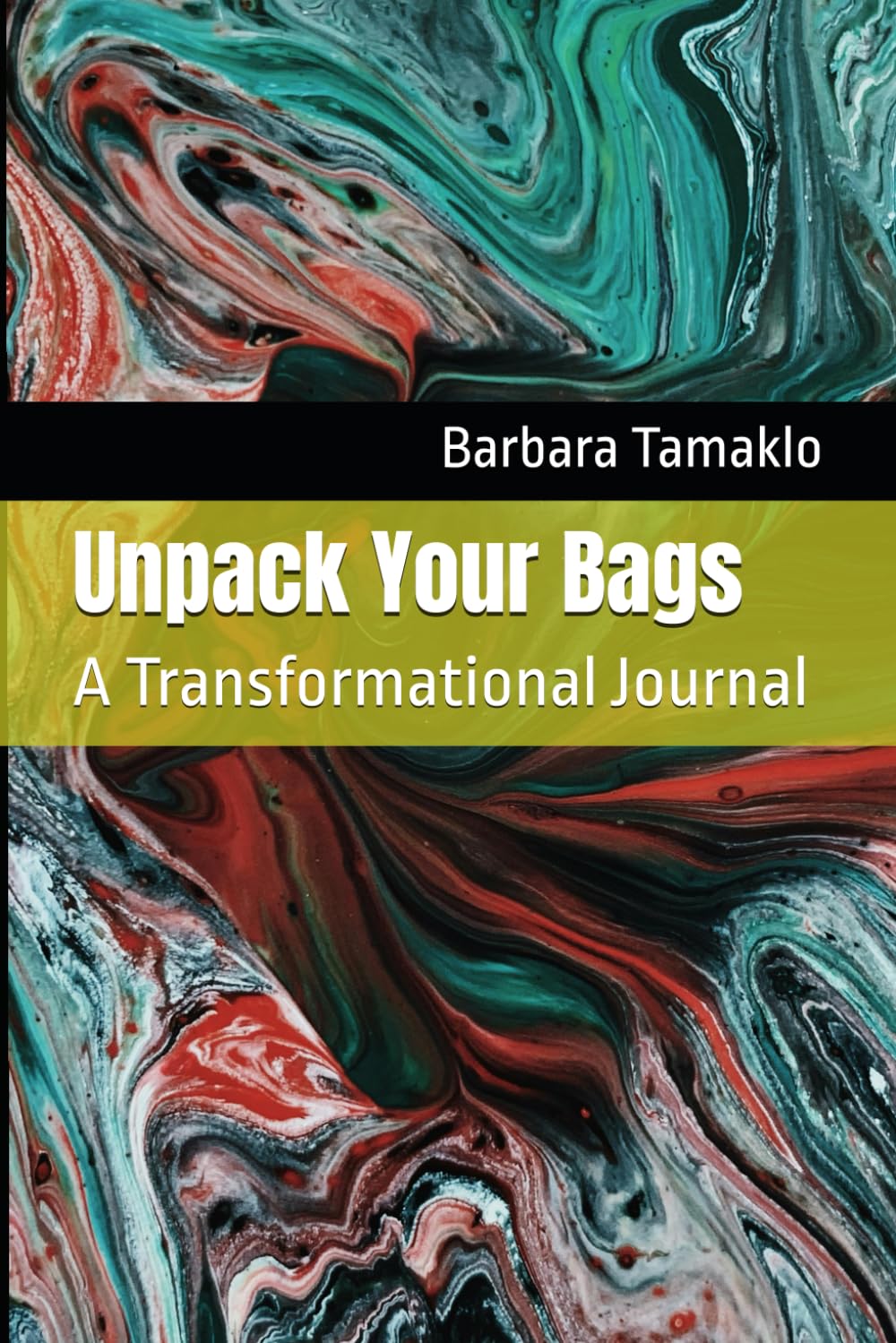 Unpack Your Bags: A Transformational Journal