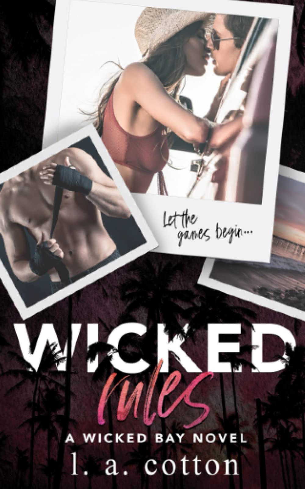 Wicked Rules (Wicked Bay)