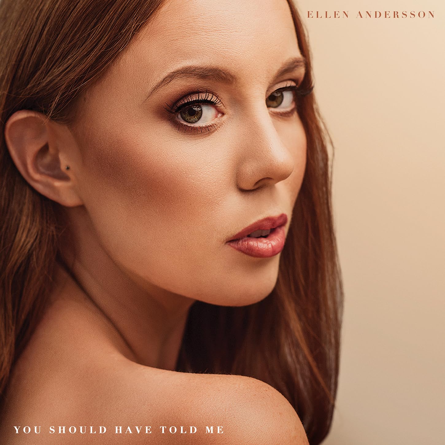 You Should Have Told Me - Ellen Andersson