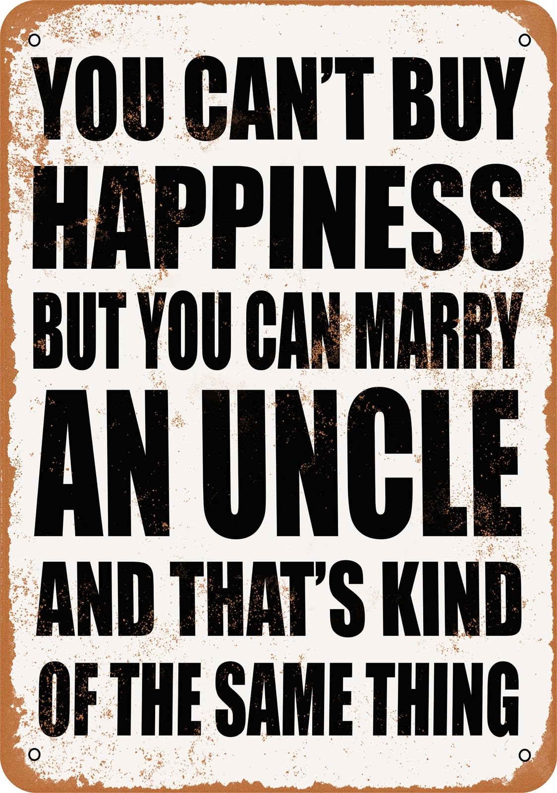 Metal Sign - Marry an UNCLE - Vintage Look home decor