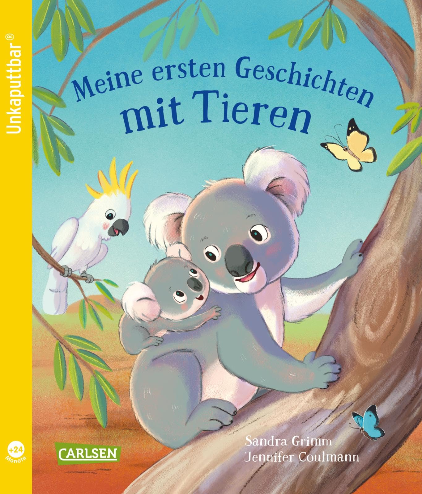 Unkaputtbar: Meine ersten Geschichten mit Tieren: Ein unzerstörbares Bilderbuch für Kinder ab 2 Jahren - mit kurzen Tiergeschichten und Reimen
