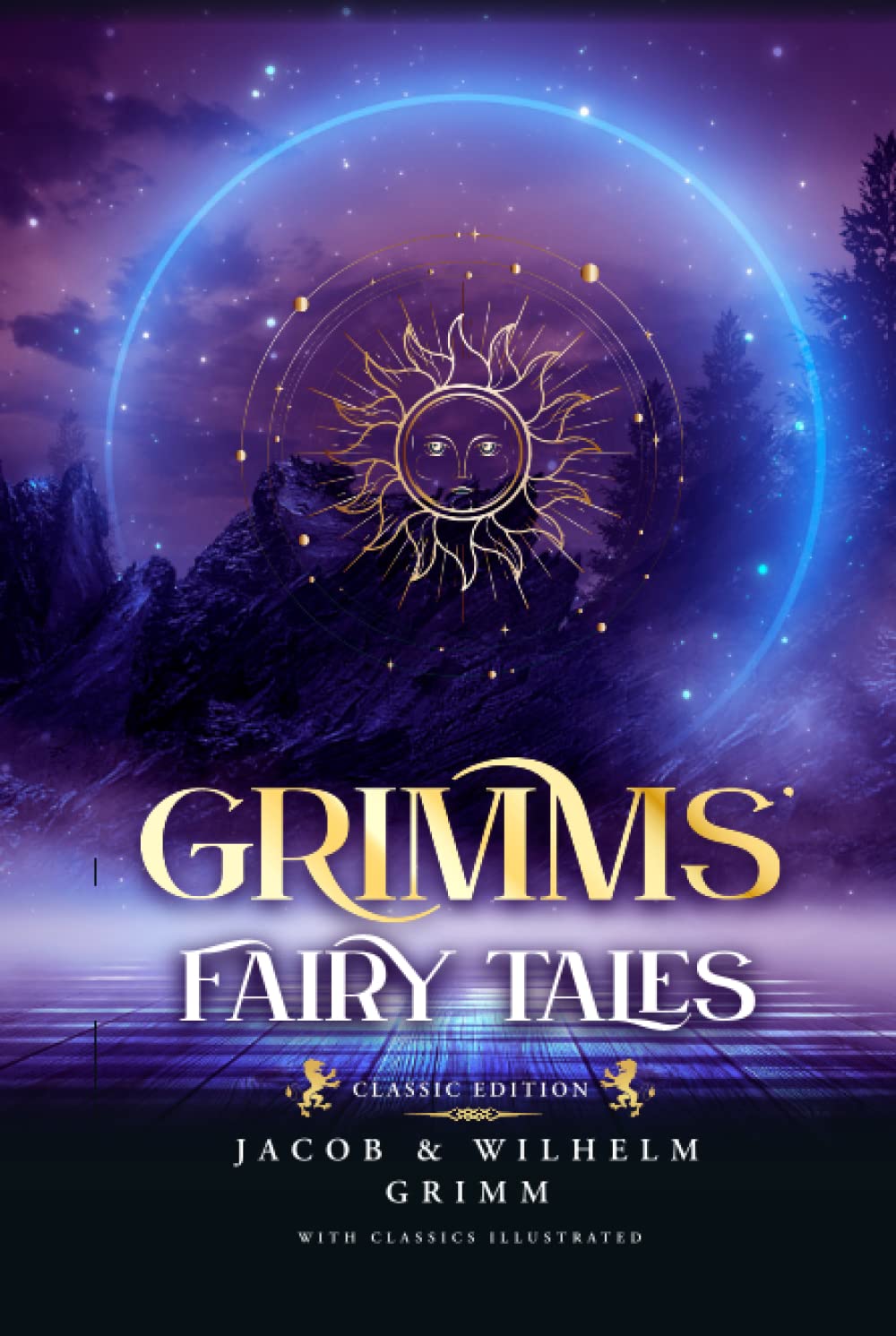 Grimm's Fairy Tales: by Brothers Grimm with Classics Illustrated
