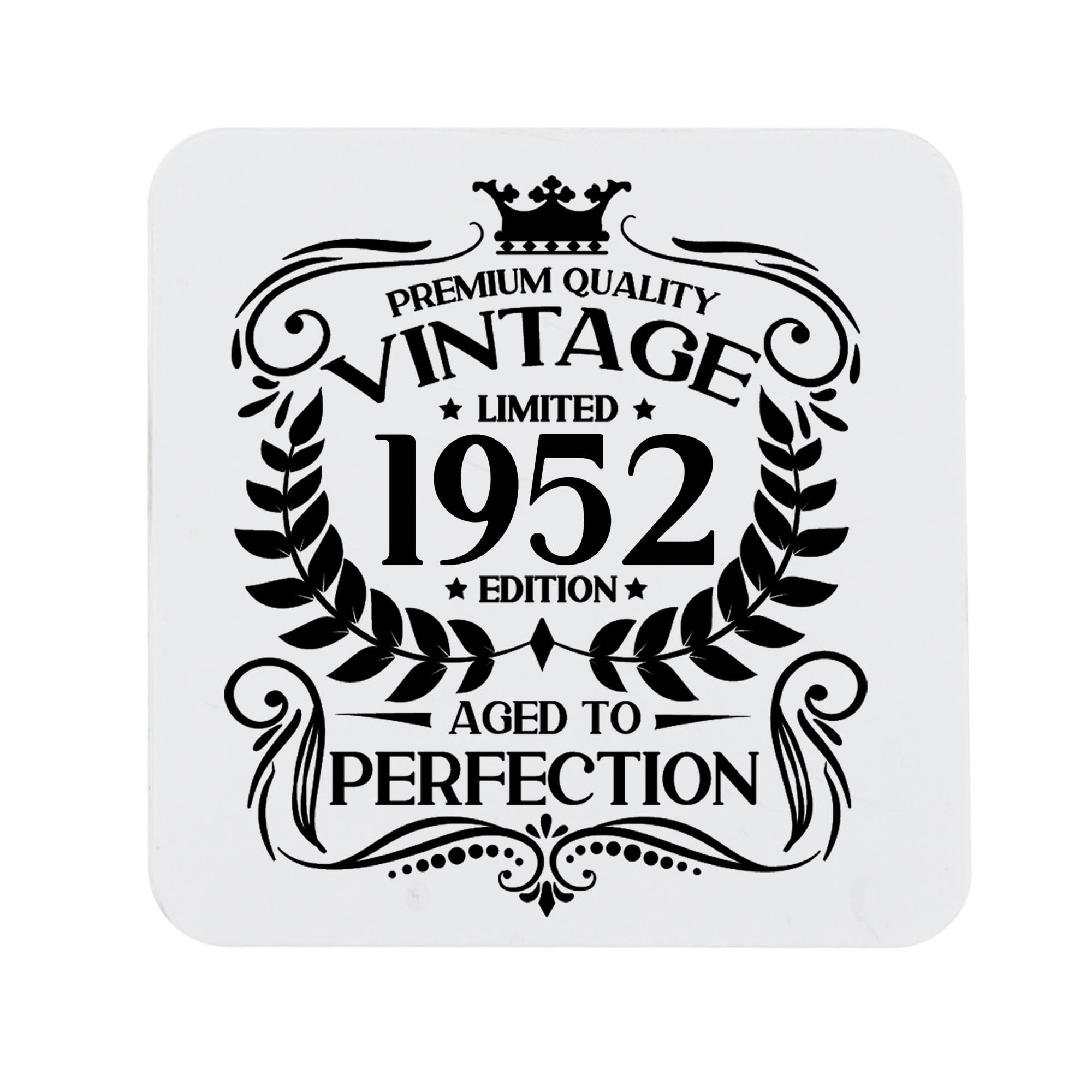 74th Birthday Gift for Men Vintage 1952 Aged to Perfection Printed Coaster Present for 74 Year Old Etched Printed Placemat (Printed Coaster) — image 1