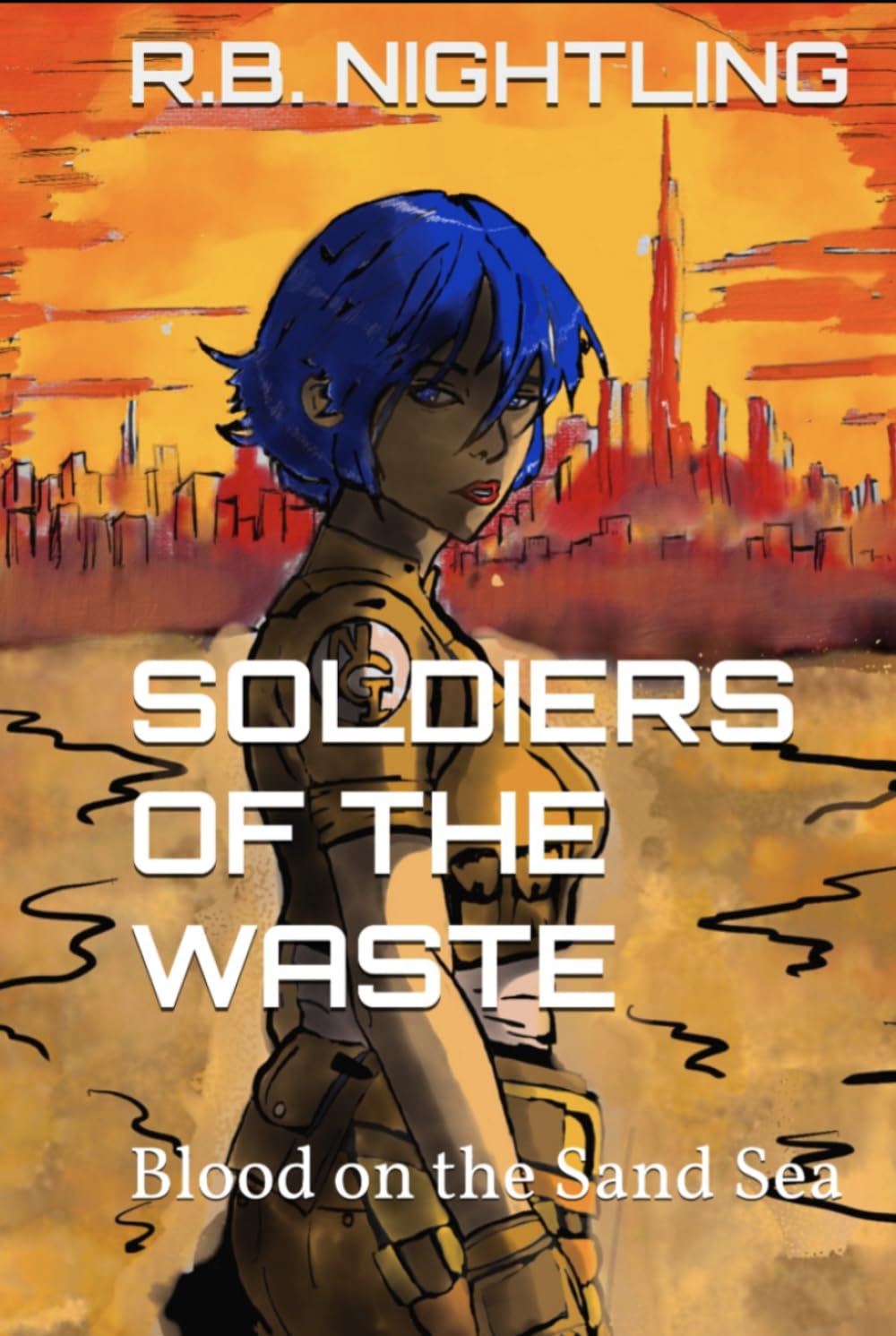 SOLDIERS OF THE WASTE: Blood on the Sand Sea