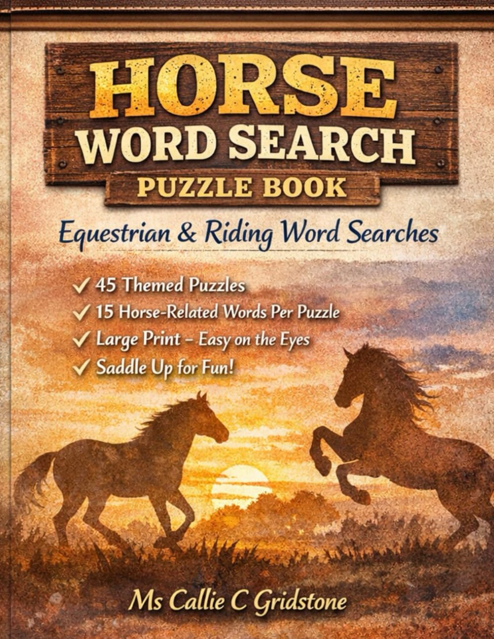 Horse Word Search Puzzle Book: Equestrian & Riding Word Searches (Full Color and Black & White Editions)