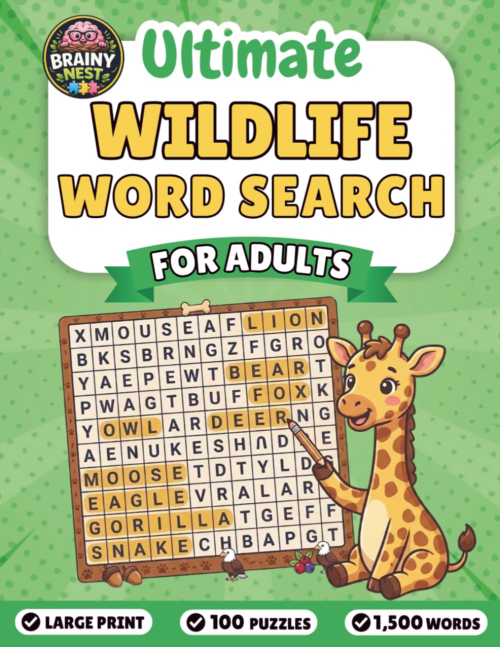 Wildlife Word Search for Adults: Large Print Nature - Themed Word Find with 1,500 Words and Relaxing Brain Games: Fun and Relaxing Word Search with ... Print Animal & Nature Word Search Series)